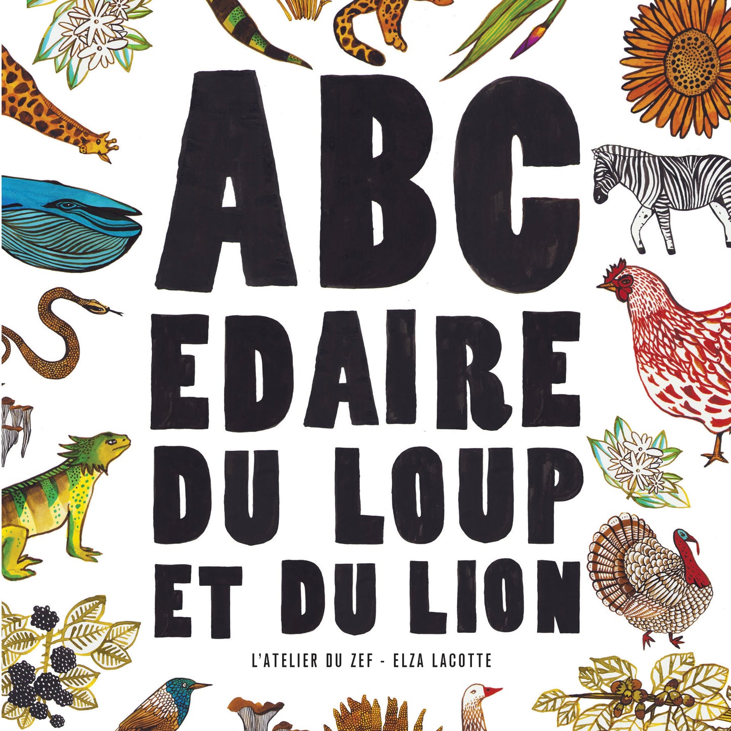 ABÉCÉDAIRE DU LOUP ET DU LION / LIVRE JEUNESSE